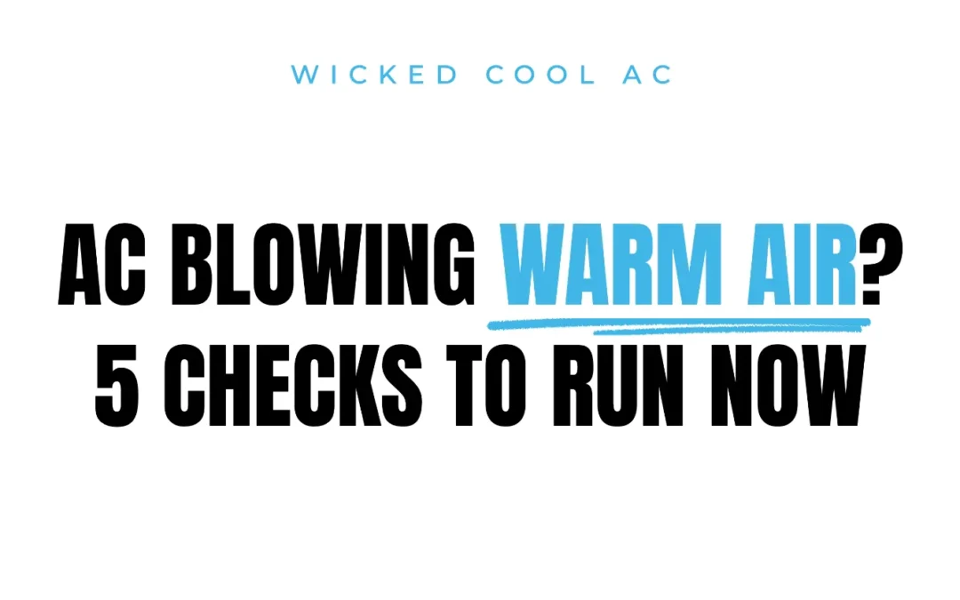 ac blowing wanm